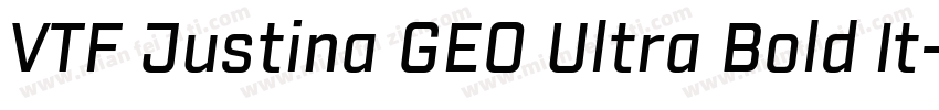 VTF Justina GEO Ultra Bold It字体转换